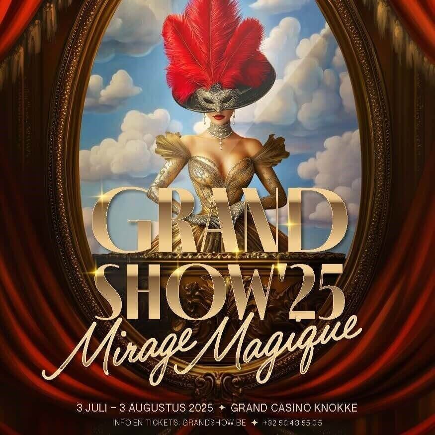 WIN! 2 tickets voor Grand Show Mirage Magique in het casino van Knokke